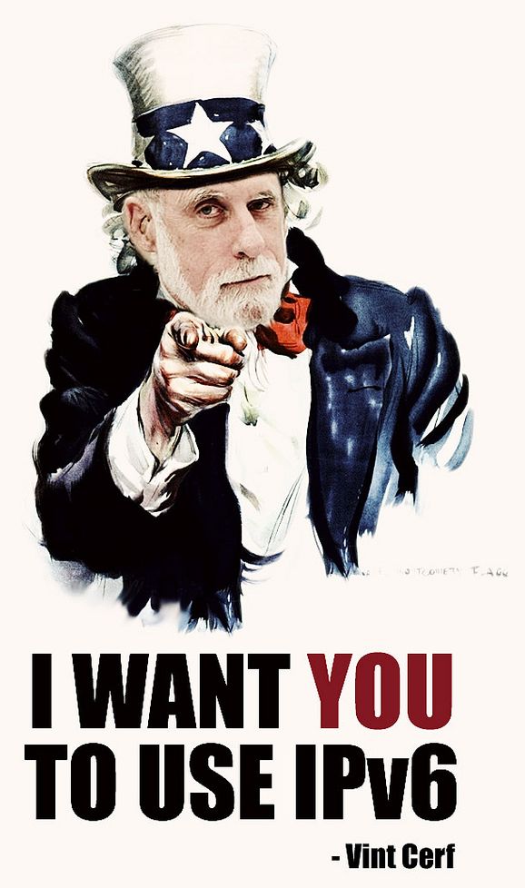 I want you to use IPv6 - Vint Cerf